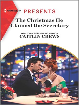 cover image of The Christmas He Claimed the Secretary